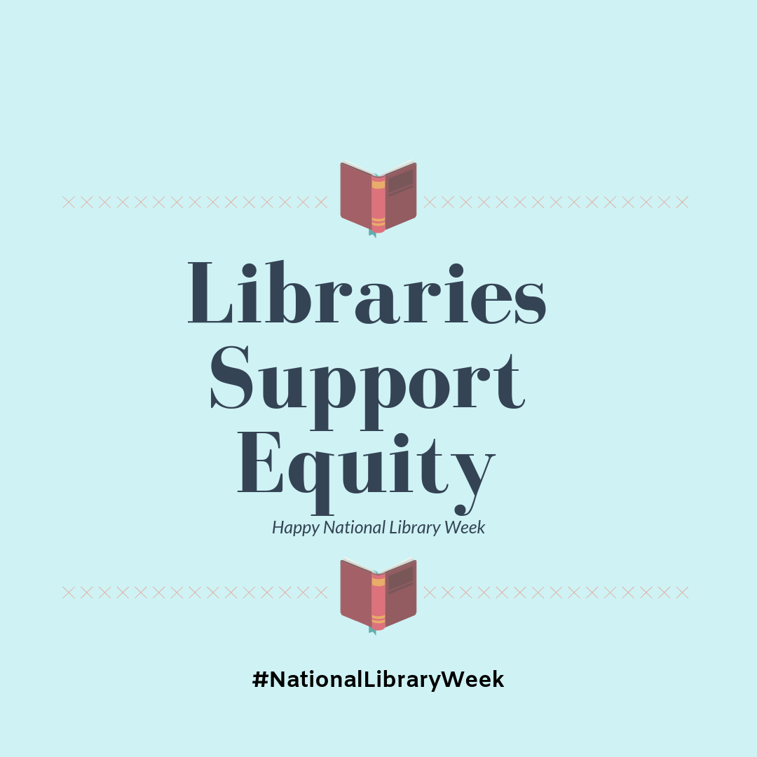 Libraries Support Equity