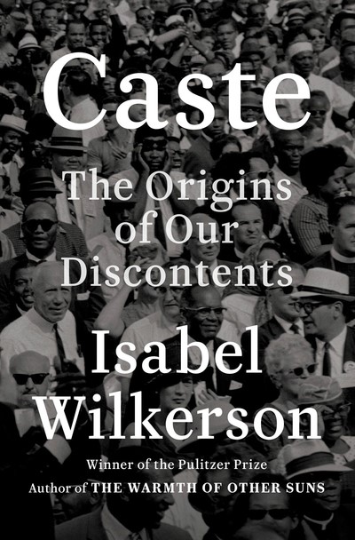 Book Review - Caste by Isabel Wilkerson | BookPage
