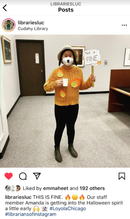 Screenshot of LUC libraries Instagram post featuring "This is fine" dog costume 