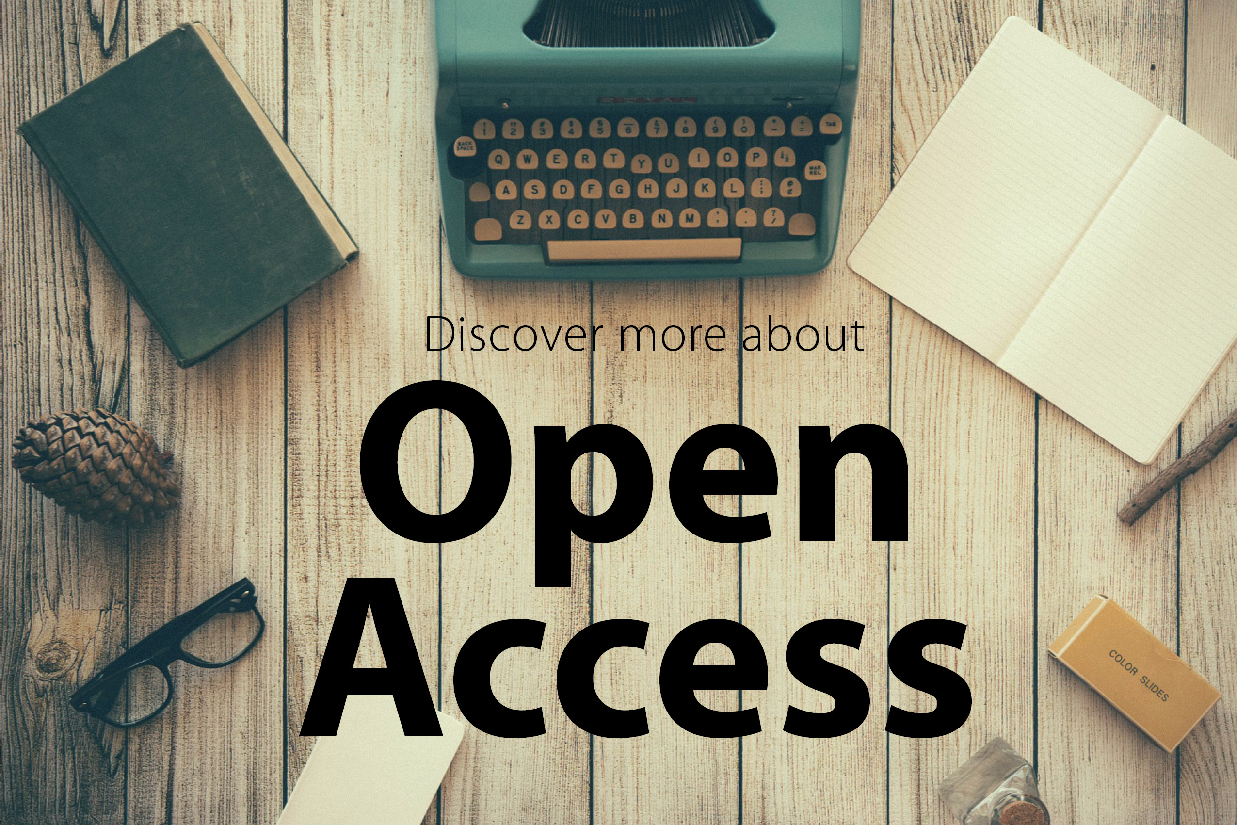 Open Access Week: “Open in order to…”