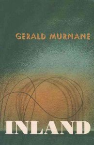 Inland by Gerald Murnane