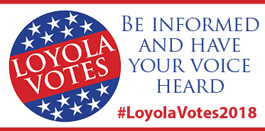 #LoyolaVotes2018: Fall Semester Events