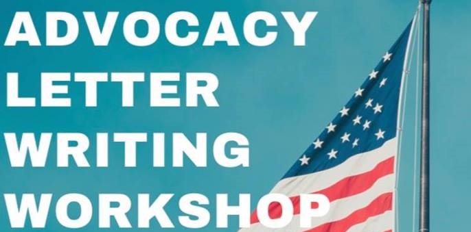 Advocacy Letter Writing Workshop