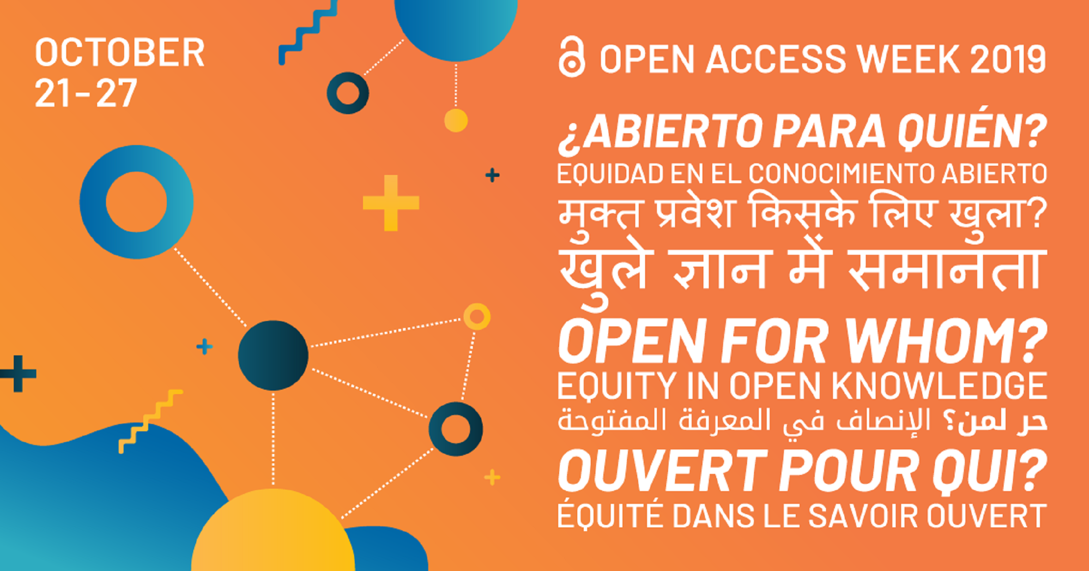 Open Access Week Open For Whom? written in multiple languages