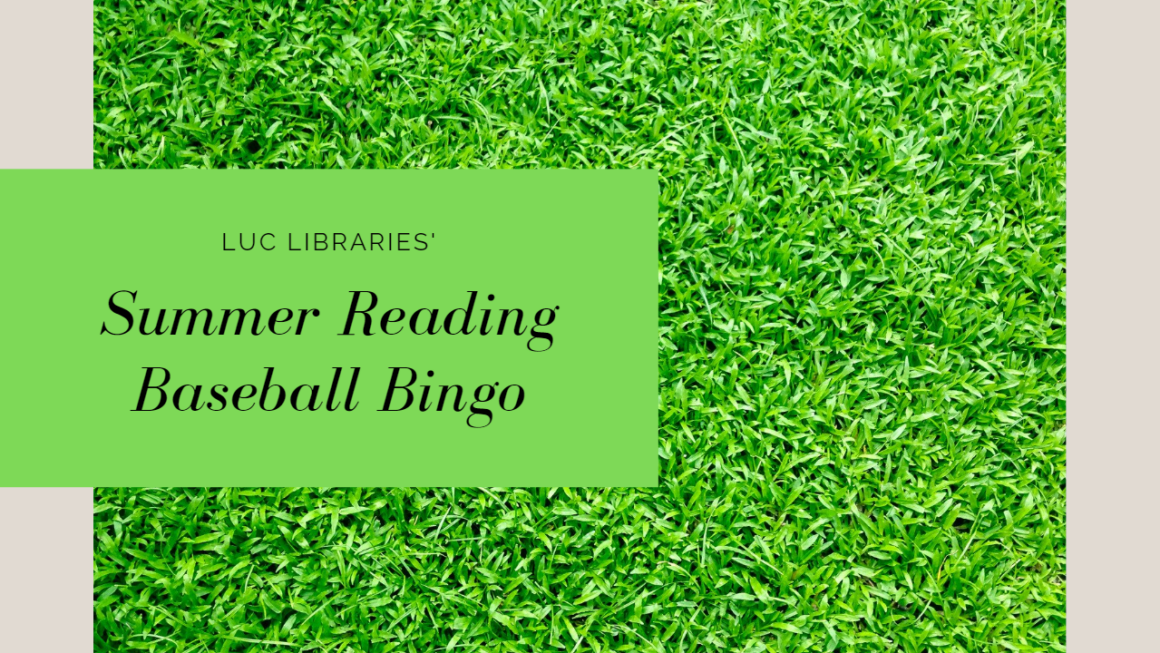 Loyola Libraries Summer Reading Bingo 2020